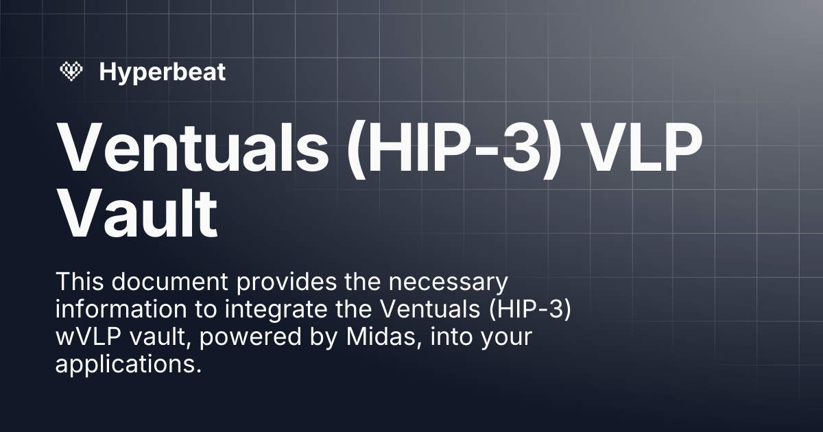 Ventuals (HIP-3) VLP Vault | Hyperbeat